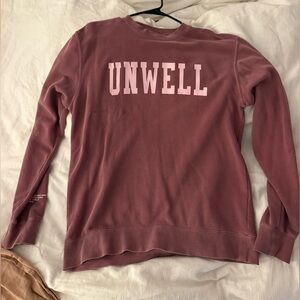 UNWELL sweatshirt